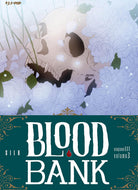Blood bank. Stagione III. Vol. 3