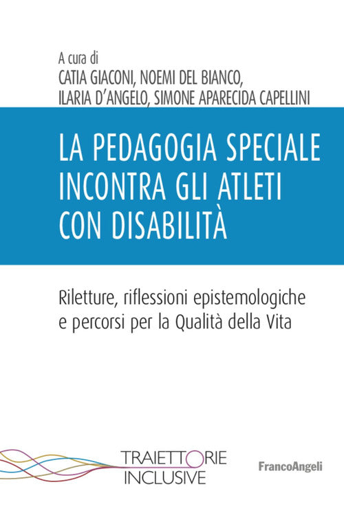 La pedagogia speciale incontra gli atleti con disabilit