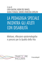 La pedagogia speciale incontra gli atleti con disabilit