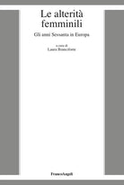 Le alterit femminili. Gli anni Sessanta in Europa