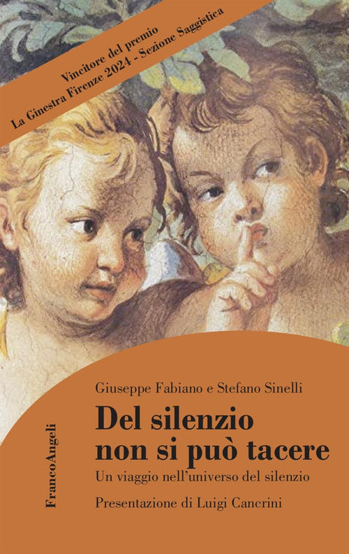Del silenzio non si pu tacere. Un viaggio nelluniverso del silenzio