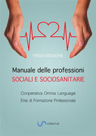 Manuale delle professioni sociali e socio-sanitarie