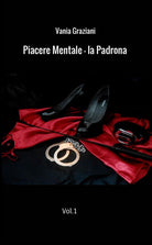 La padrona. Piacere mentale