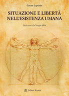 Situazione e libert nell'esistenza umana