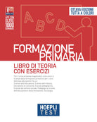 Hoepli test. Formazione primaria. Libro di teoria con esercizi
