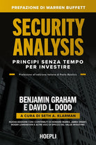 Security Analysis. Principi senza tempo per investire