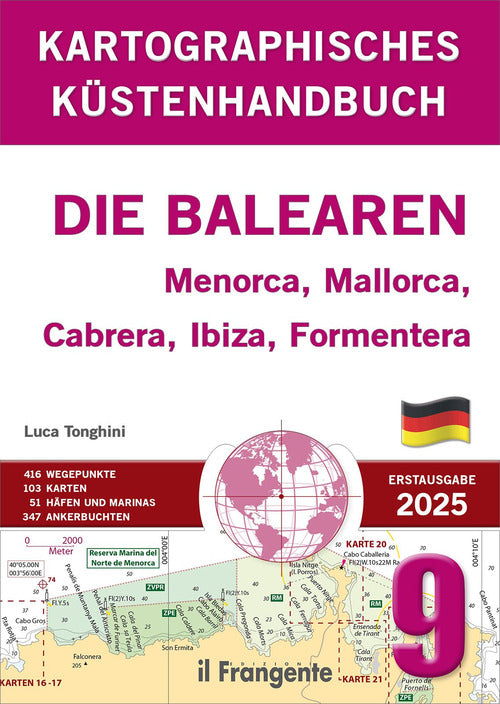 Kartografisches Kstenhandbuch 9. Die Balearen. Menorca, Mallorca, Cabrera, Ibiza, Formentera. Auch online verfgbar