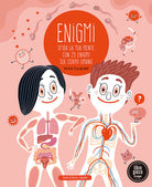 Enigmi. Sfida la tua mente con 25 enigmi del corpo umano