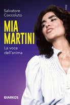 Mia Martini. La voce dellanima