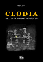 Clodia. Duplice omicidio per il Tenente Marco Dalla Costa