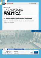 Elementi di economia politica. Per esami, concorsi pubblici e abilitazioni professionali