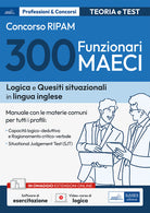 Concorso 300 funzionari MAECI. Teoria e test