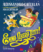 Emma libera tutti!
