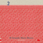 Il grande muro rosso