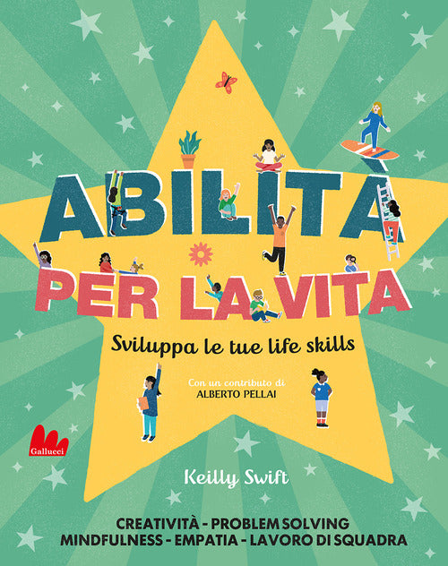 Abilità per la vita. Sviluppa le tue life skills