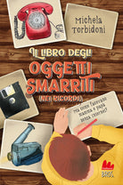 Il libro degli oggetti smarriti (nei ricordi)