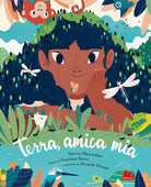 Terra, amica mia