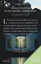 Verso la notte e le sue ignote costellazioni. Scritti sulla politica e la storia