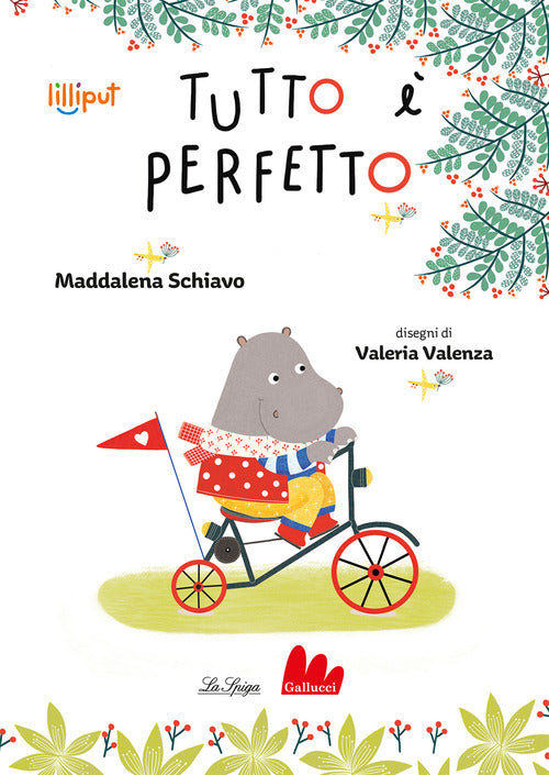 Tutto è perfetto