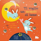 Ti voglio un mondo di bene
