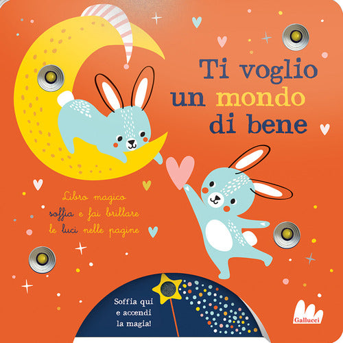 Ti voglio un mondo di bene
