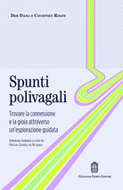 Spunti polivagali. Trovare la connessione e la gioia attraverso un'esplorazione guidata