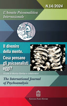L'annata psicoanalitica internazionale. Vol. 14: Il divenire della mente. Cosa pensano gli psicoanalisti oggi?