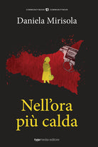 Nell'ora più calda