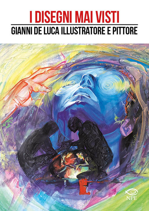 I disegni mai visti. Gianni De Luca illustratore e pittore