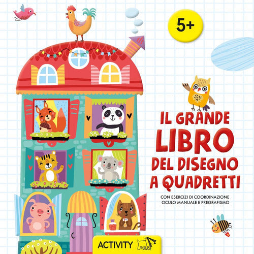 Il grande libro del disegno a quadretti. Con esercizi di coordinazione oculo manuale e pregrafismo