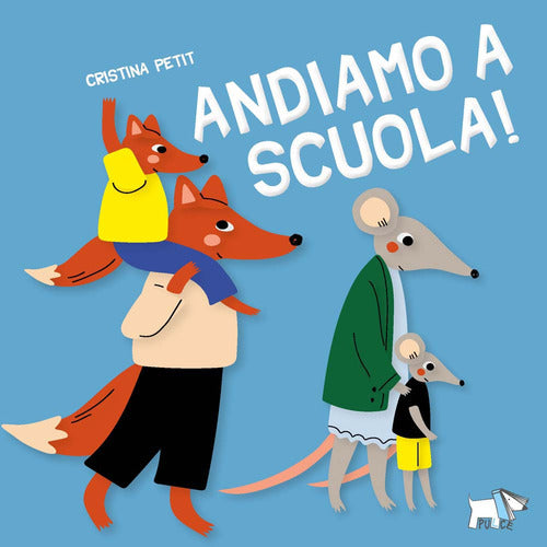 Andiamo a scuola!