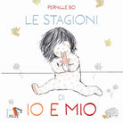 Le stagioni di io e mio