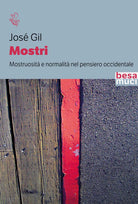 Mostri. Mostruosit e normalit nel pensiero occidentale