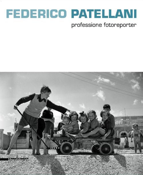 Federico Patellani fotografo della realt