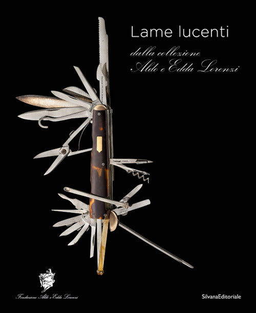 Lame lucenti dalla collezione Aldo e Edda Lorenzi