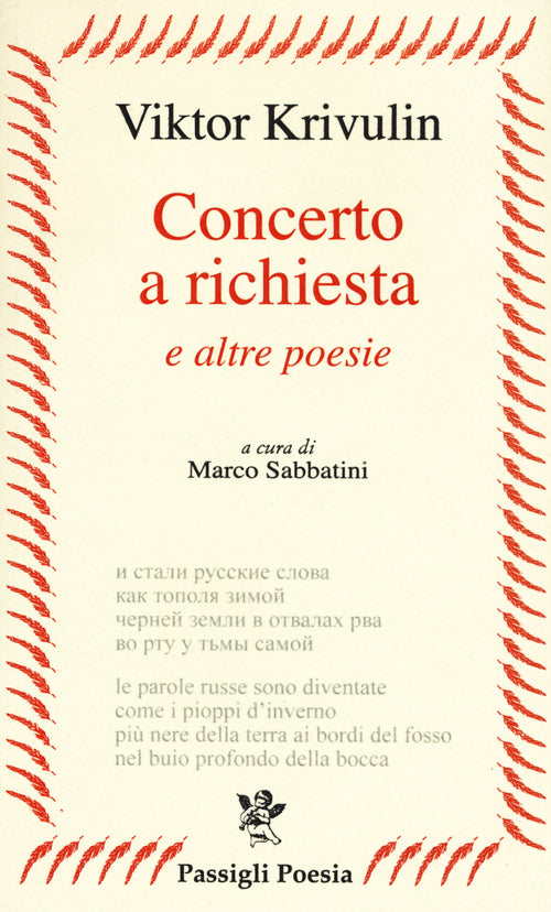 Concerto a richiesta e altre poesie. Testo russo a fronte