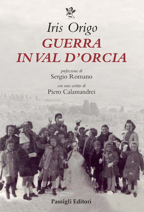 Guerra in Val d'Orcia. Diario 1943-1944