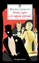 Arsne Lupin e la trappola infernale