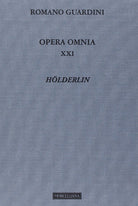Opera omnia. Vol. 21: Hlderlin