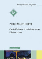 Gesù Cristo e il Cristianesimo