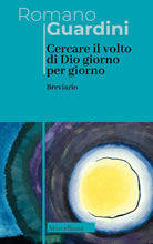 Cercare il volto di Dio. Giorno per giorno. Breviario