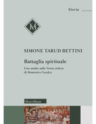 Battaglia spirituale. Uno studio sulle Trenta stoltizie di Domenico Cavalca