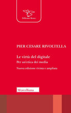 Le virt del digitale. Per un'etica dei media