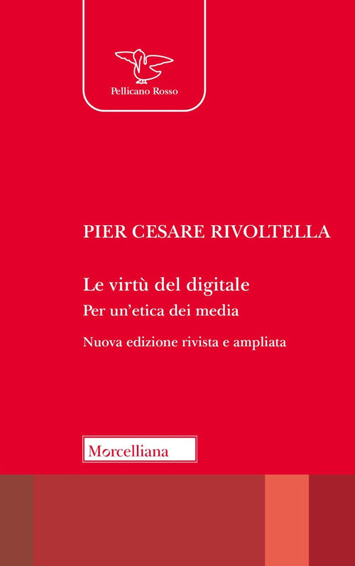 Le virt del digitale. Per un'etica dei media