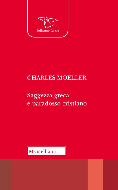 Saggezza greca e paradosso cristiano