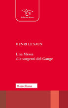 Una messa alle sorgenti del Gange