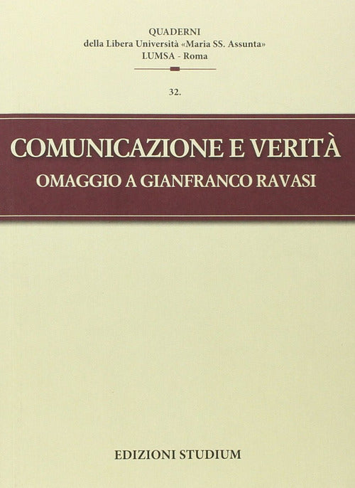 Comunicazione e verit. Omaggio a Gianfranco Ravasi