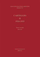 Carteggio 1924-1933. Vol. 2/2: 1926-1927