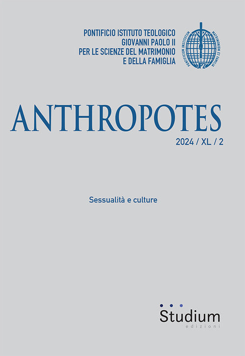 Anthropotes. Vol. 2: Sessualit e culture