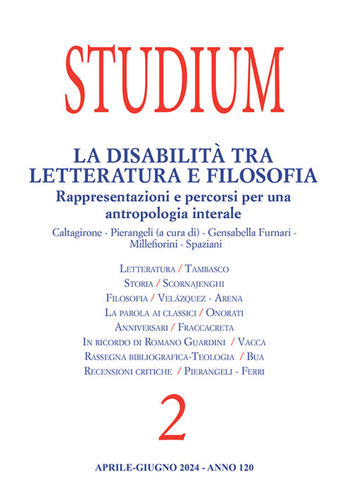 Studium. Vol. 2: La disabilit tra letteratura e filosofia. Rappresentazioni e percorsi per una antropologia interale